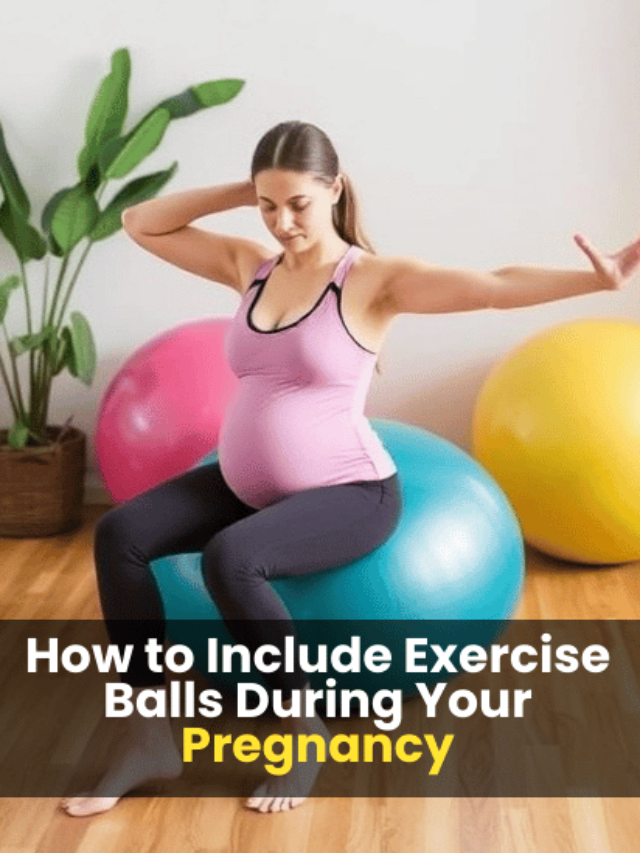 How to Include Exercise Balls During Your Pregnancy