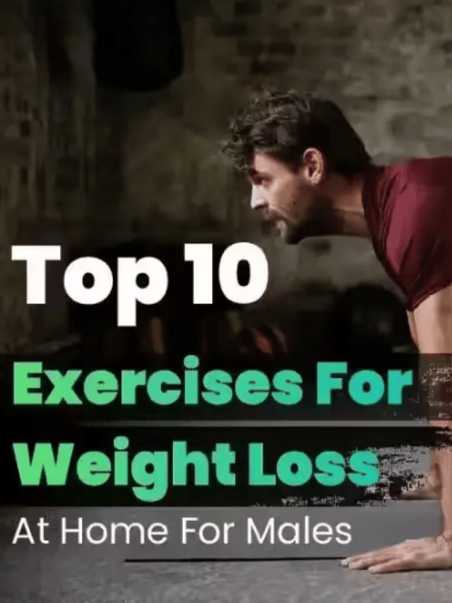 Top 10 Weight Loss Exercises for Men to Shed Pounds Quickly