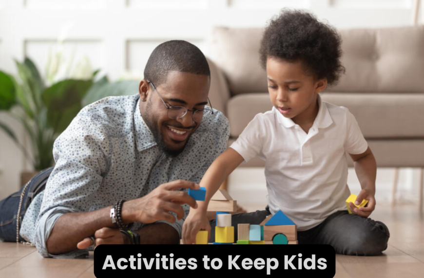 An image of Activities to Keep Kids