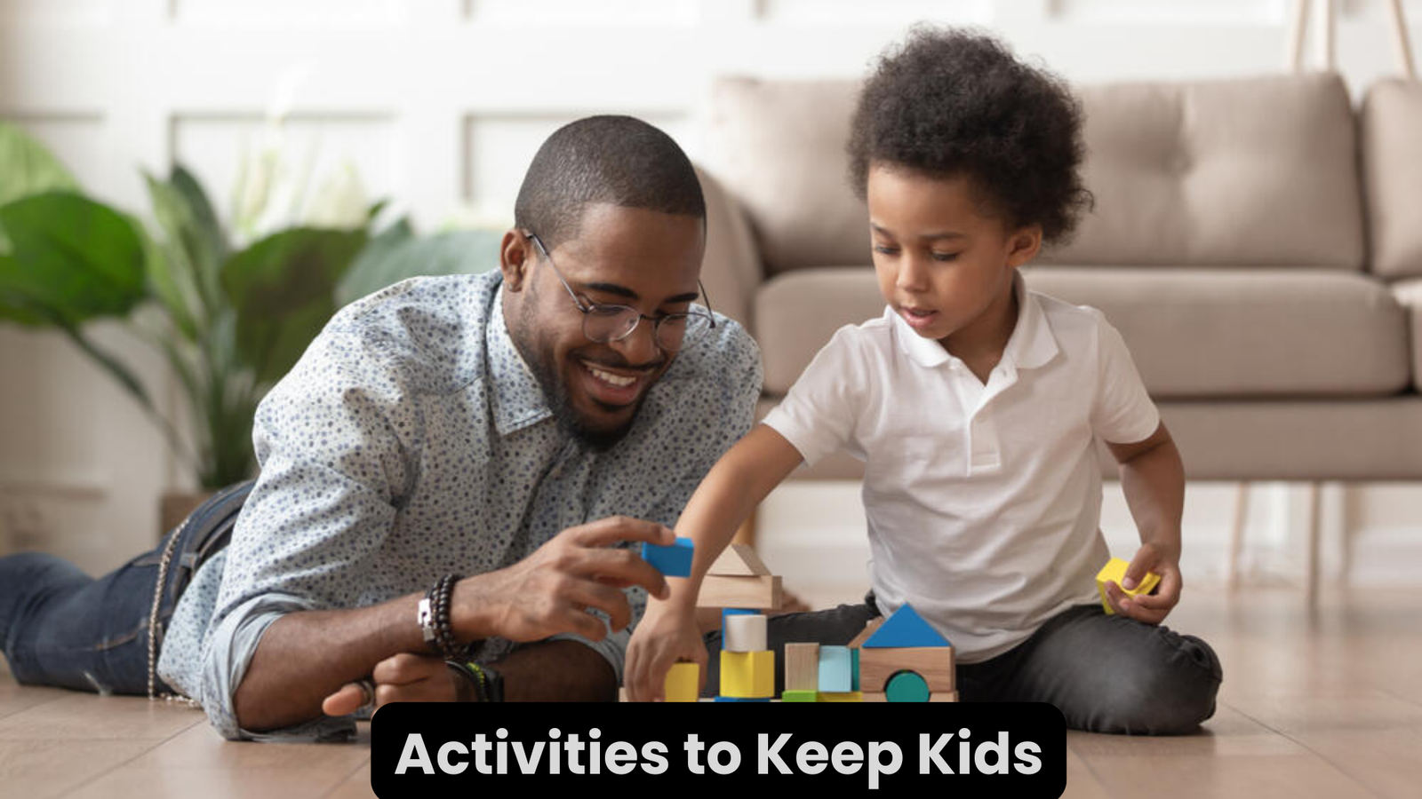 An image of Activities to Keep Kids