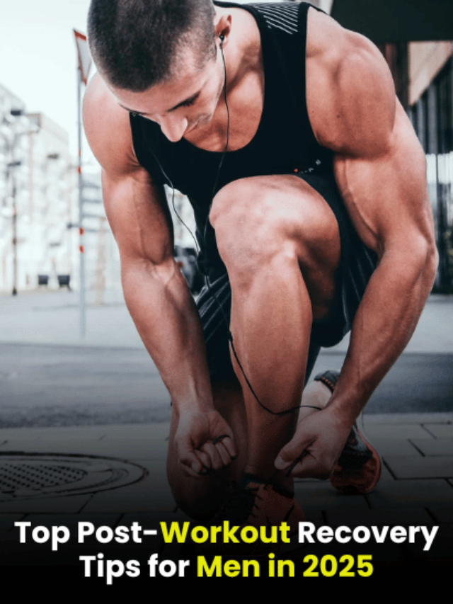 an image of Top Post-Workout Recovery Tips for Men in 2025: Faster Results Guaranteed